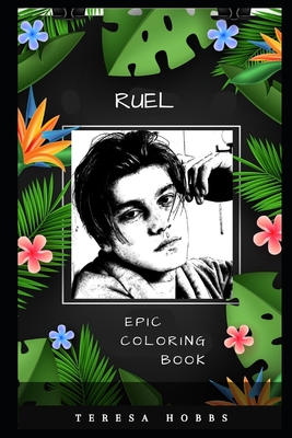 Ruel Epic Coloring Book: A Stress Killing Adult Coloring Book Mixed with Fun and Laughter