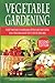 VEGETABLE GARDENING by Edward Foster