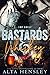 Bastards & Whiskey (Top Shelf #1)