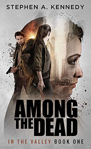 Among the Dead (In the Valley #1)