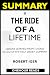 SUMMARY Of The Ride of a Li...