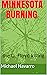 Minnesota Burning: the G. F...