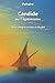 Candide ou l'optimisme (annoté et illustré): Texte intégral avec clés de lecture (French Edition)