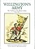 Wellington's Army: The Uniforms of the British Soldier, 1812-1815