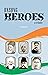 Unsung Heroes: A Tribute - ...
