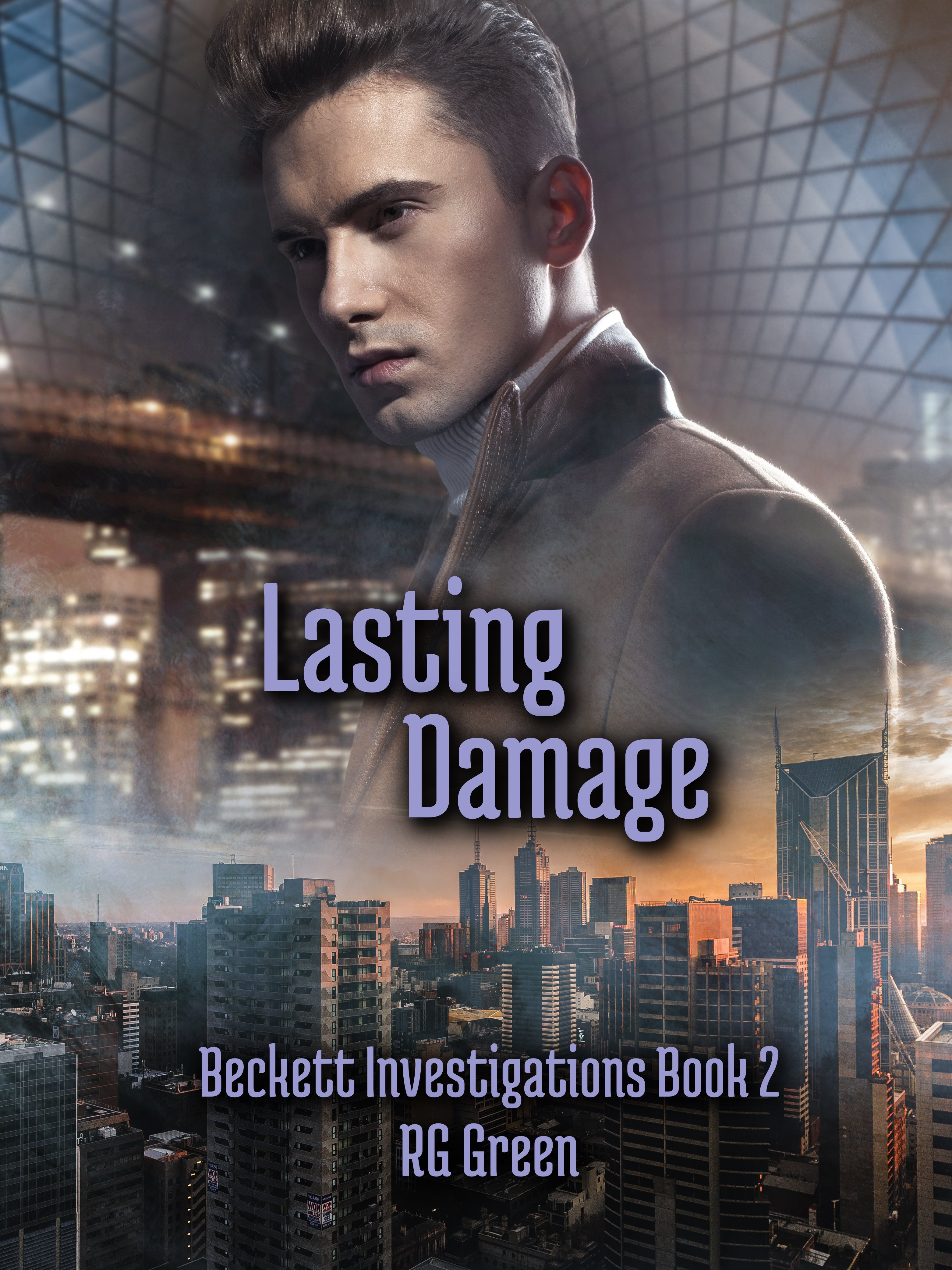 Lasting Damage (Beckett Investigations, #2)