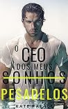 O CEO dos meus (s...