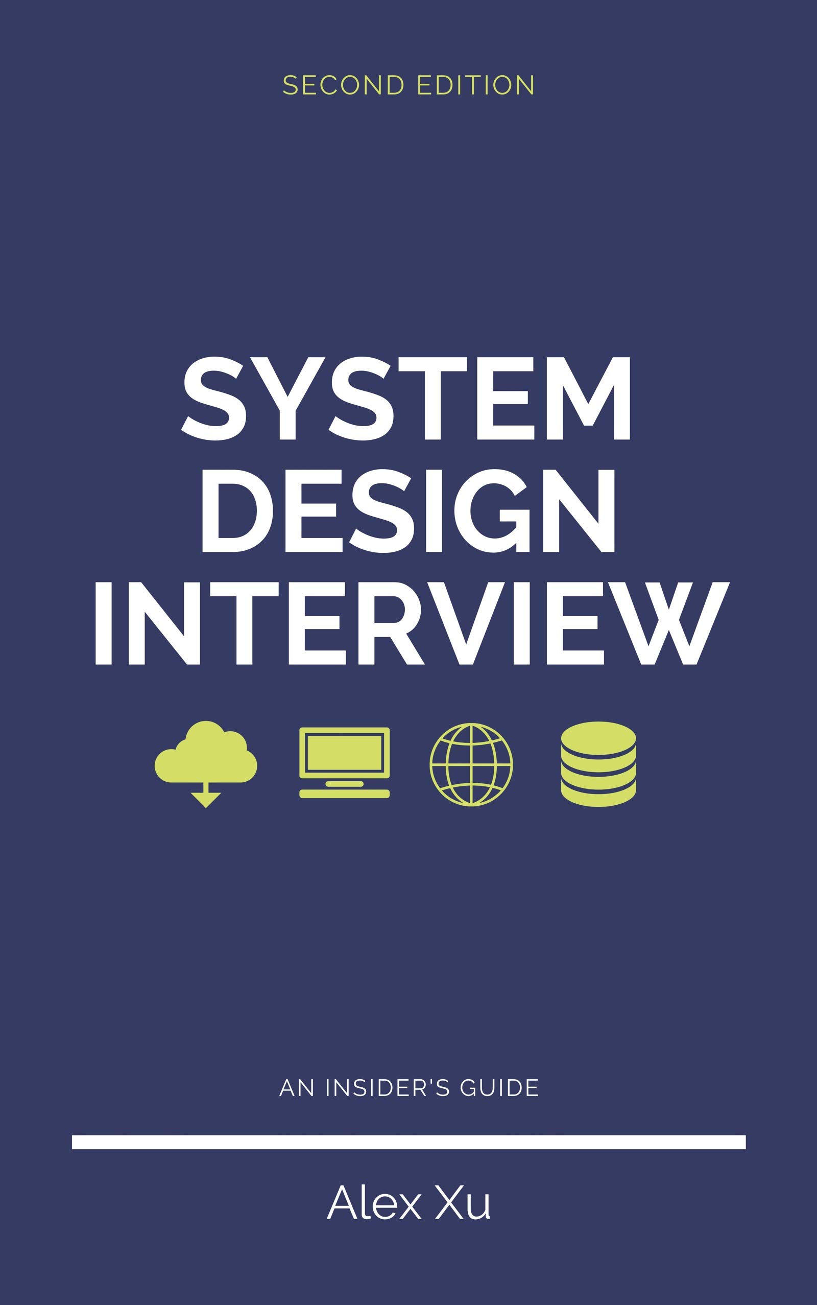 System Design Interview – An insider's guide (Kindle Edition)