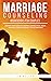 MARRIAGE COUNSELING WORKBOOKS FOR COUPLES by Jim Keller