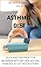 ASTHMA DIET : COMPREHENSIVE...