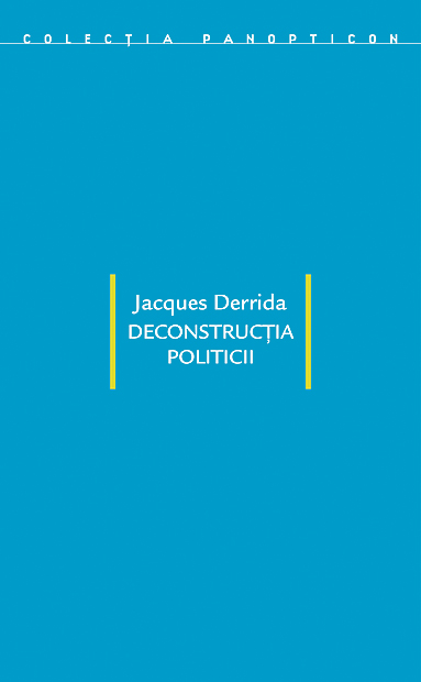 Deconstrucția Politicii (Hardcover)
