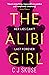 The Alibi Girl by C.J. Skuse