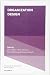Organization Design (Advanc...