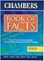 Chambers Book of Facts