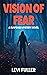 Vision of Fear