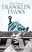 Franklin Evans: A Tale of the Times (Temperance Novel)