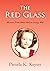 The Red Glass: From Abuse-Hell to Living-Well