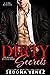 Dirty Secrets: The Box Set (Dirty Secrets #1-4)