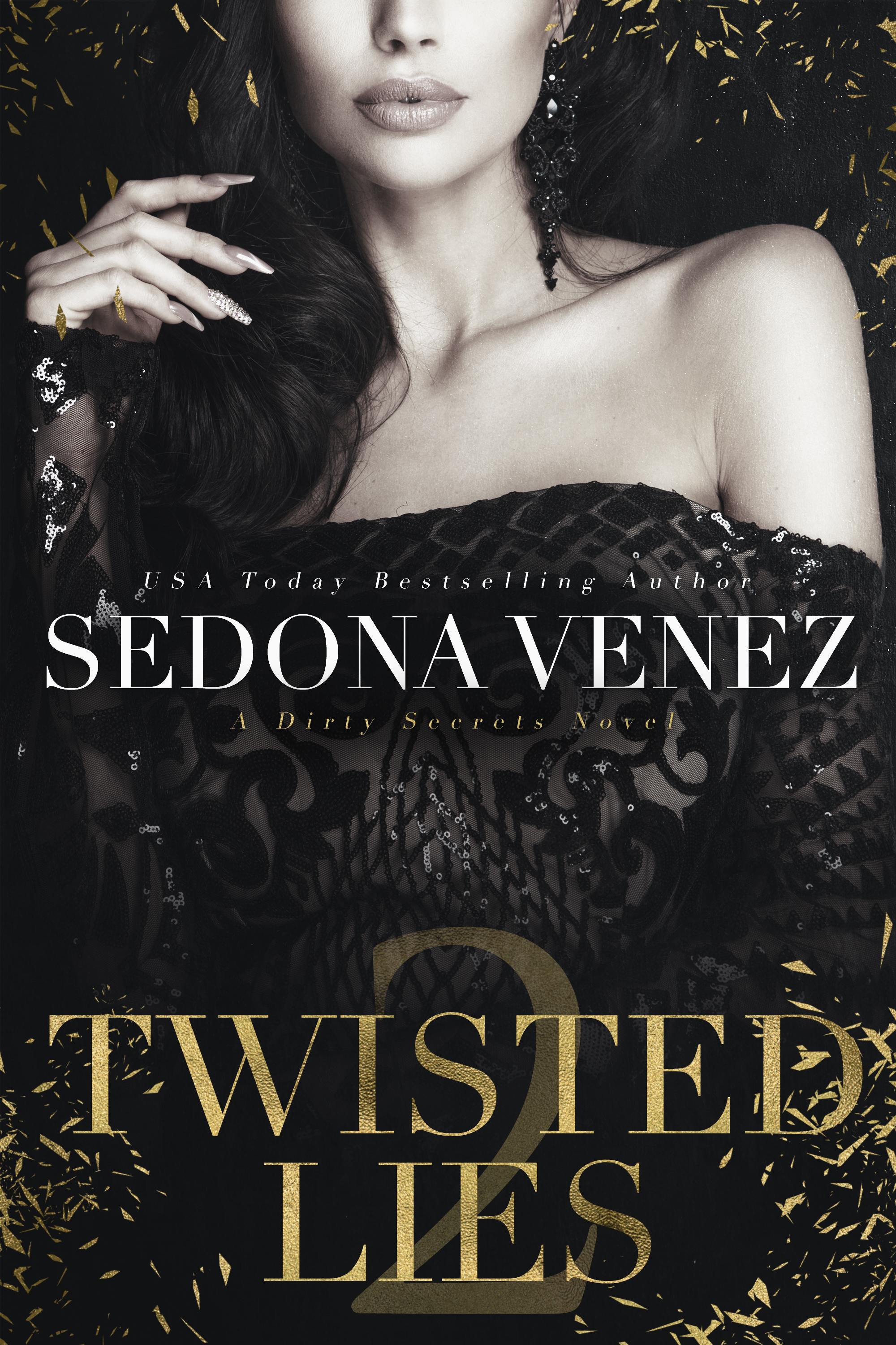Twisted Lies 2 (Dirty Secrets, #2)