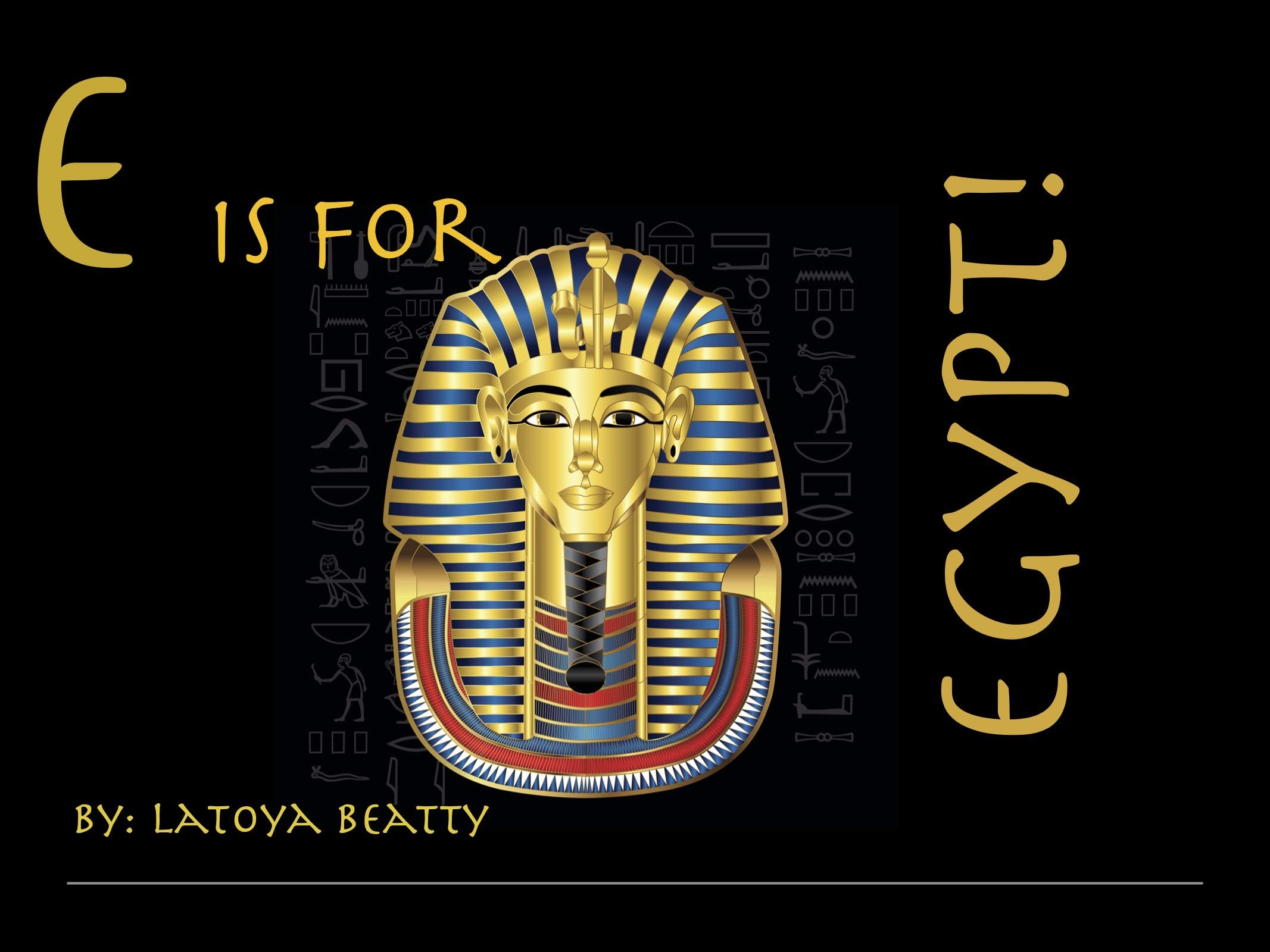 E is for Egypt! (Across The Sea From A to Z!)