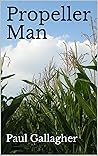 Propeller Man (Yonkers Series)