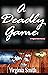 A Deadly Game