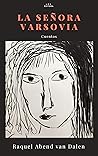 La señora Varsovia: Cuentos (Colección de Narrativa Al lado del camino)