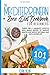 THE MEDITERRANEAN + ZONE DIET COOKBOOK FOR BEGINNERS: THRIVE FOR A LONGEVITY LIFESTYLE WITH SIMPLE RECIPES TO IMPROVE HEALTH, LOSE WEIGHT NATURALLY, AND LIVE HAPPIER