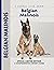Belgian Malinois (Comprehensive Owner's Guide)