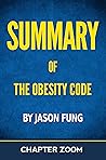 Summary of Jason Fung's The Obesity Code