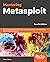 Mastering Metasploit: Exploit systems, cover your tracks, and bypass security controls with the Metasploit 5.0 framework, 4th Edition