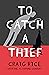 To Catch a Thief