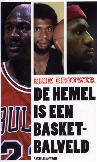 De hemel is een basketbalveld (Paperback)