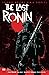 Teenage Mutant Ninja Turtles The Last Ronin #1 by Kevin Eastman