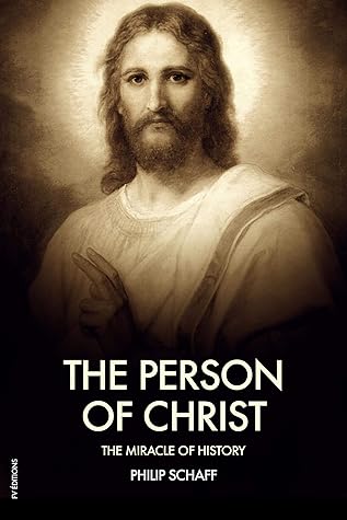 The Person of Christ: The Miracle of History