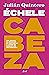 Échele cabeza