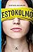 Estokolmo (El derecho a la pereza nº 5) (Spanish Edition)