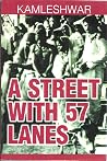 A Street with 57 Lanes by Kamleshwar