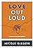 Love Out Loud: 9 Fundamenta...