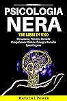PSICOLOGIA NERA: ...