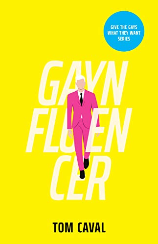 Portada de Gaynfluencer, de Tom Caval