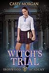 Witch's Trial by Casey Morgan