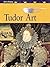 Art in History: Tudor Art (Art in History)