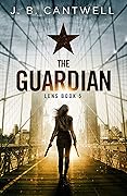 The Guardian (Lens #5)