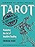 Tarot: No Questions Asked: Mastering the Art of Intuitive Reading