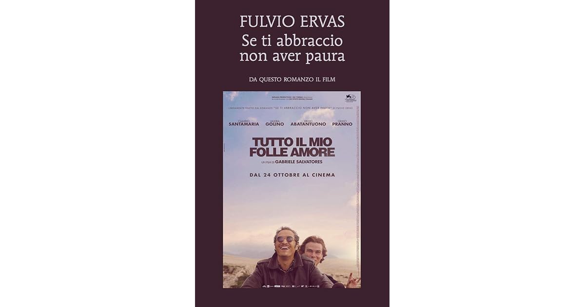 Se Ti Abbraccio Non Aver Paura Riassunto
