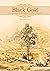 Black Gold: Aboriginal People on the Goldfields of Victoria, 1850-1870 (Aboriginal History Monographs)