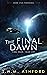 The Final Dawn (Final Dawn, #1)