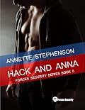 Hack and Anna: Forces Security Book 5
