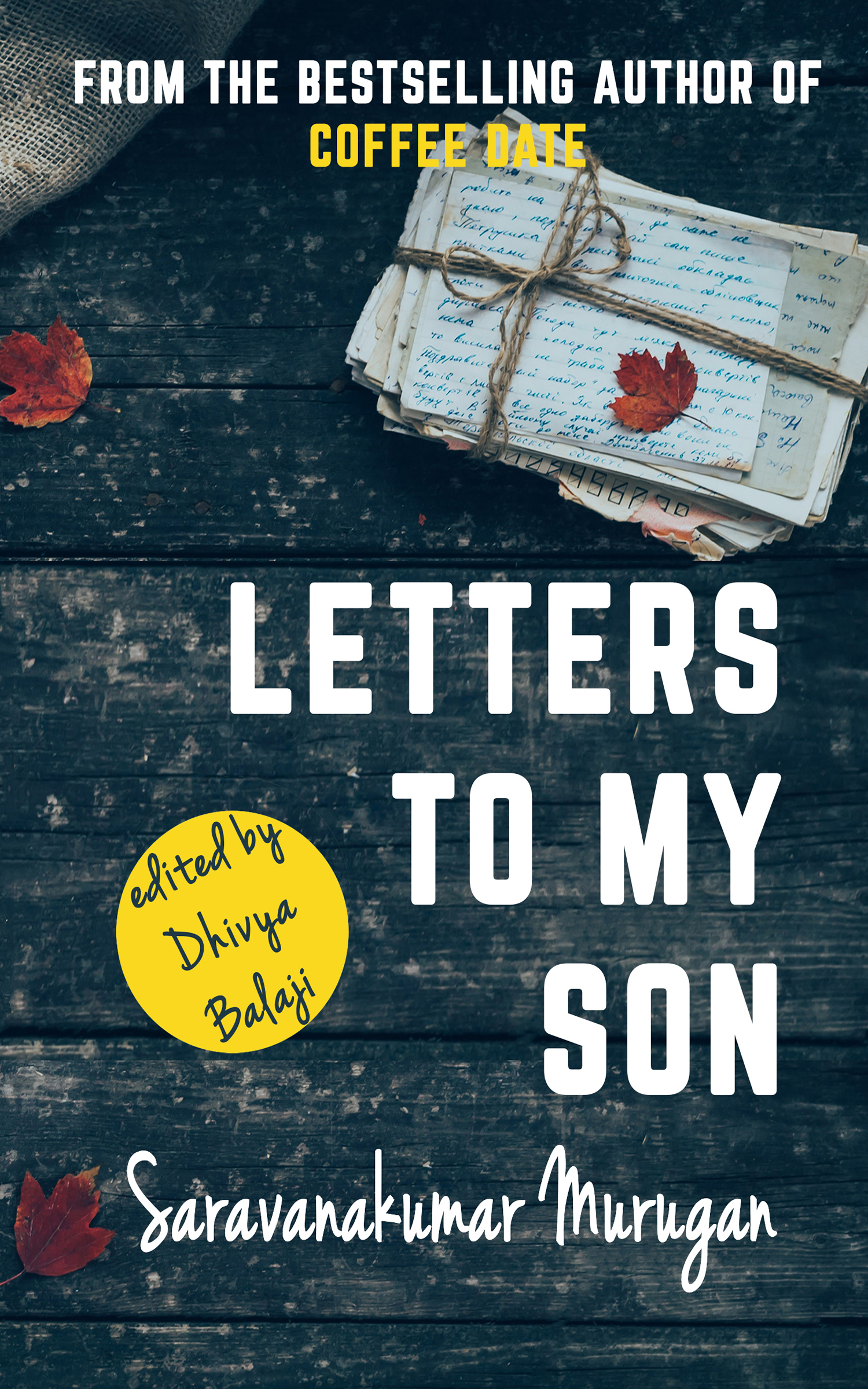 Letters To My Son (Coffee Reads Book 1)